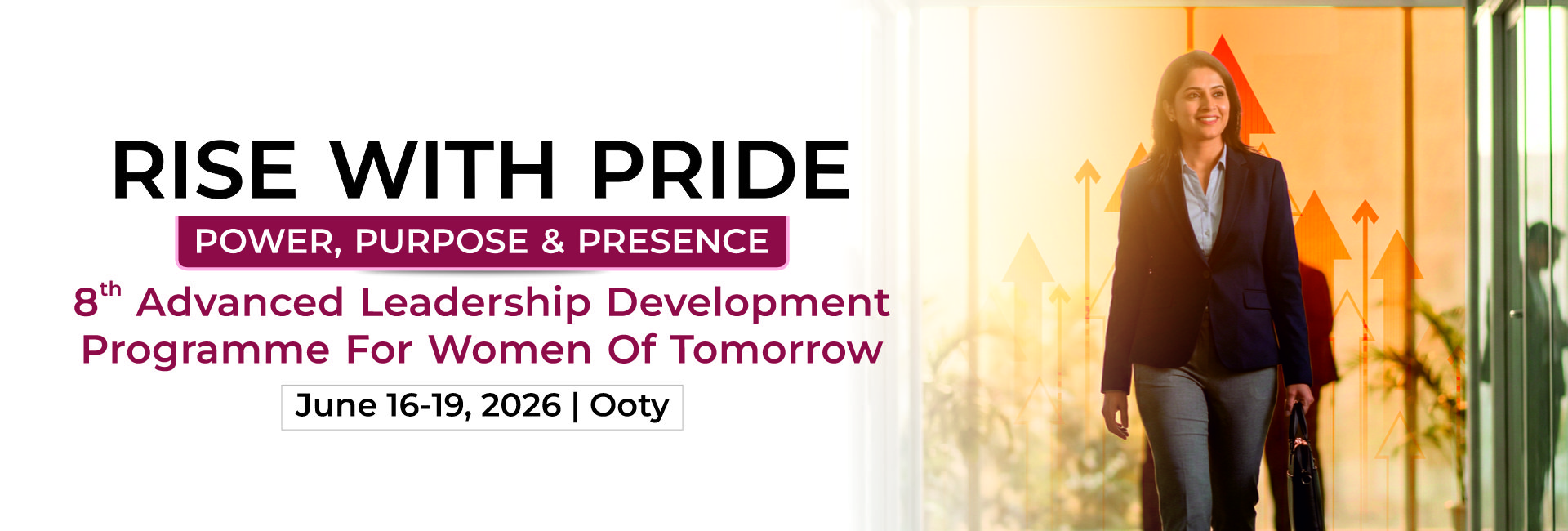 Rise with Pride - Power Purpose & Presence