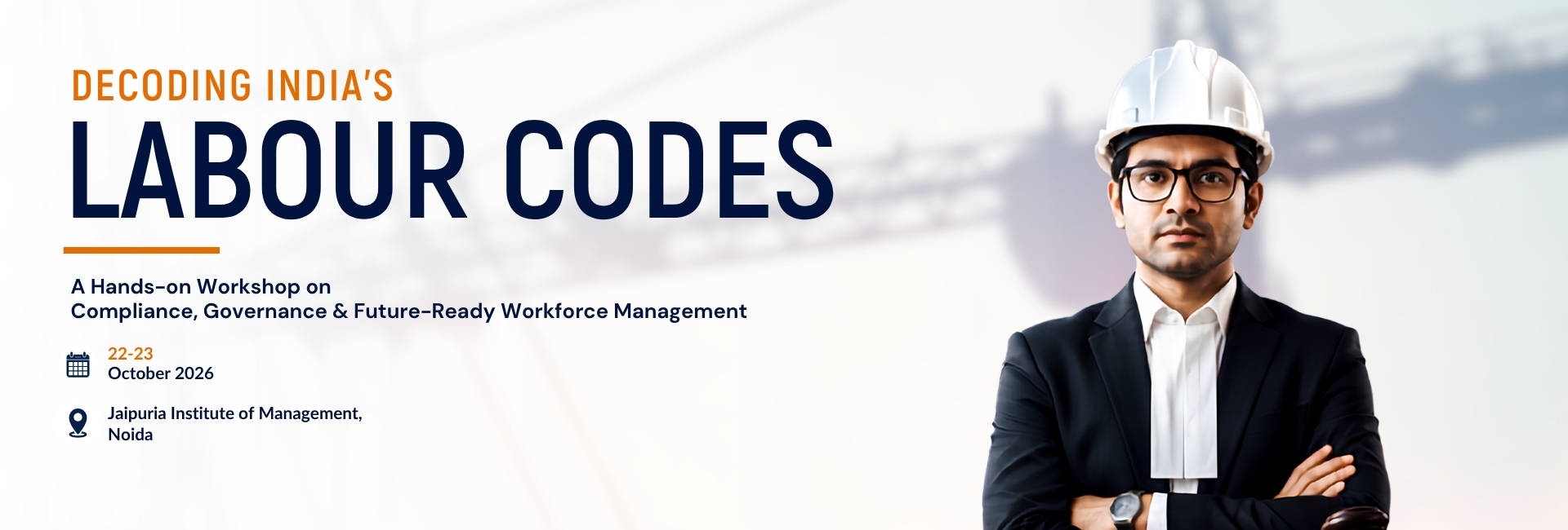 DECODING INDIA’S LABOUR CODES